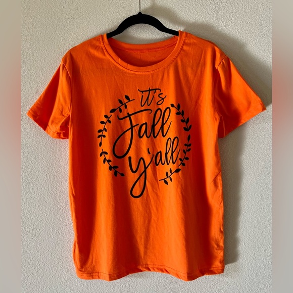 Tops - Orange “It’s fall y’all” shirt blouse top small 5/25 get 5 items marked for $25